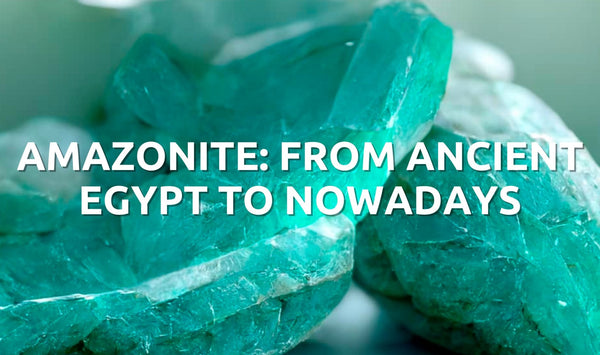 The History of Amazonite: From Ancient Egypt to Modern Jewelry Trends - Orezza Jewelry